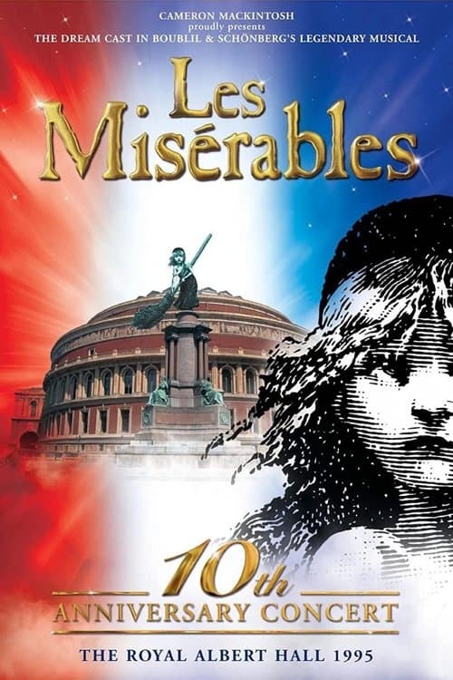 Poster for Les Misérables: 10th Anniversary Concert at the Royal Albert Hall