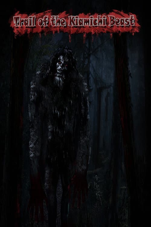 Постер до фільму «Trail of the Kiamichi Beast»