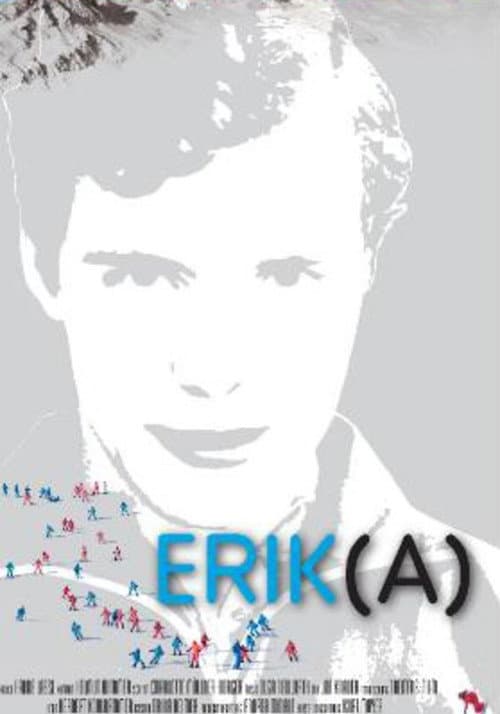 Poster for Erik(A) - Der Mann, der Weltmeisterin wurde