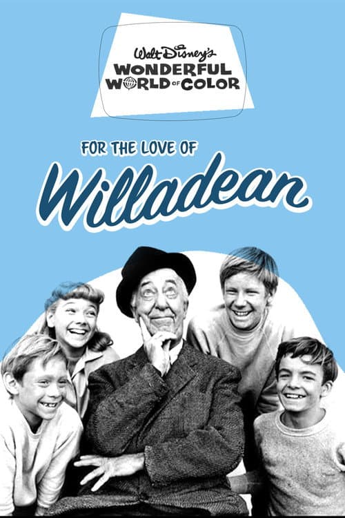 Poster for For the Love of Willadean