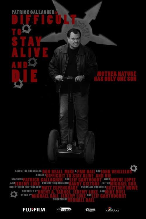 Poster for Difficult to Stay Alive and Die