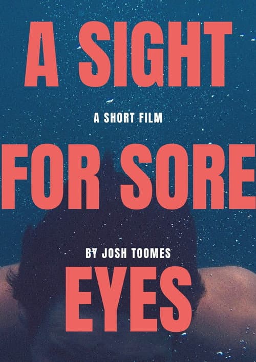 Poster for A Sight for Sore Eyes