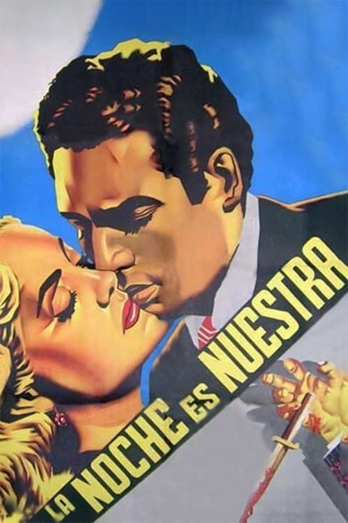 Poster for La noche es nuestra