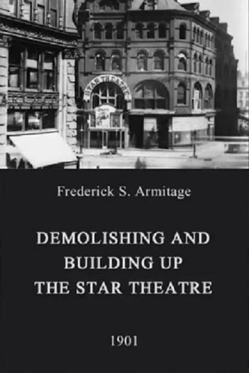 Poster for Demolishing and Building Up the Star Theatre