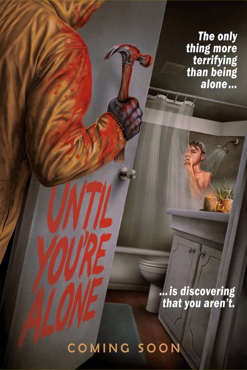 Poster for Until You're Alone