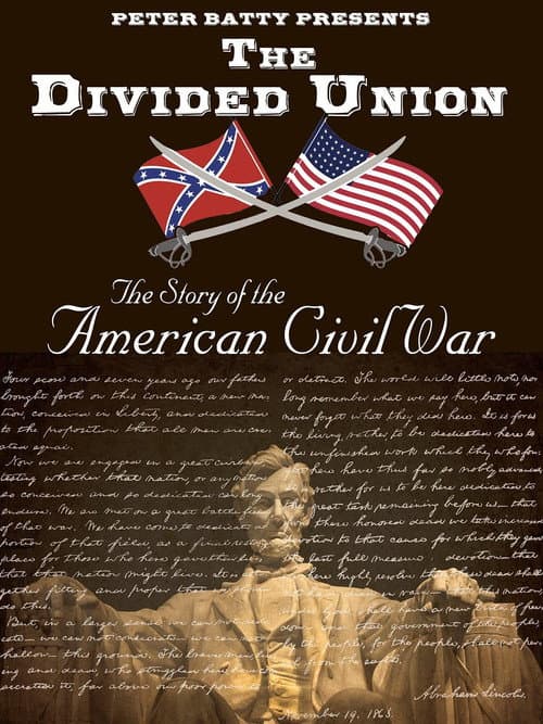 Poster for The Divided Union: The Story of the American Civil War