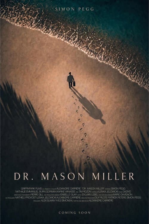Poster for Dr. Mason Miller