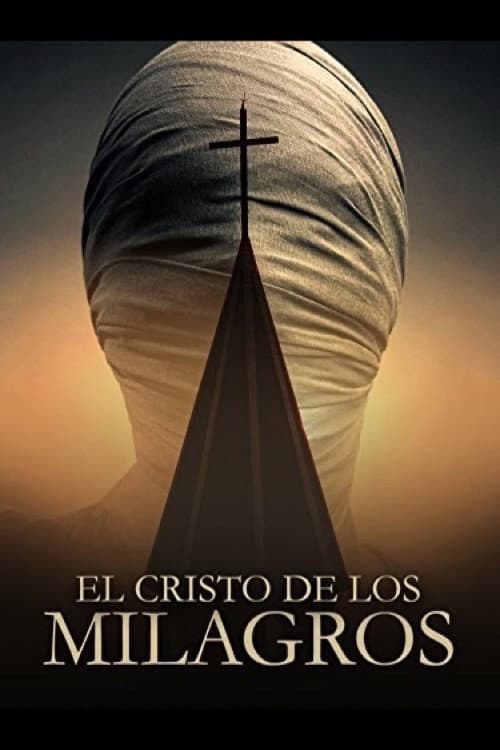 Poster for El Cristo De Los Milagros