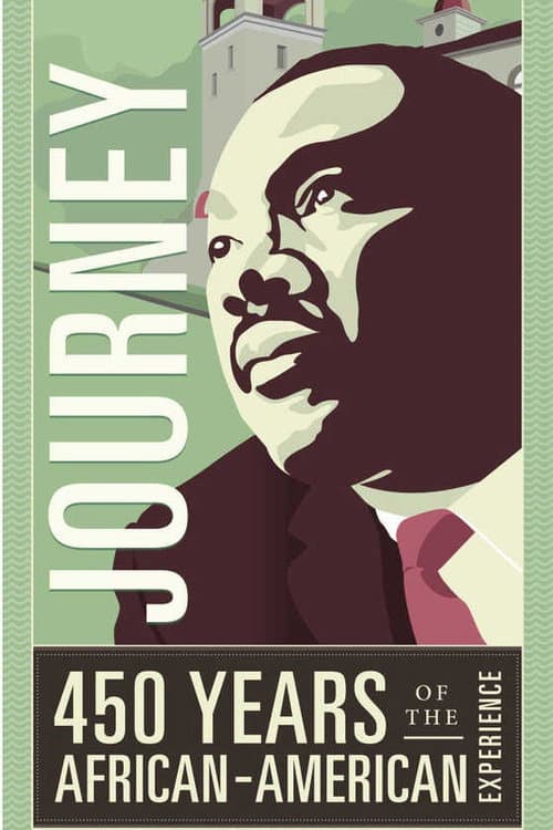 Poster for America's Untold Journey: 450 Years of the African American Experience