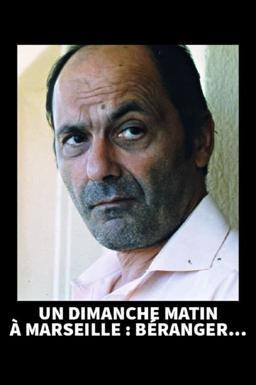 Poster for Un dimanche matin à Marseille : Béranger
