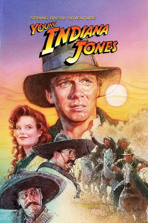 Poster for The Adventures of Young Indiana Jones: Spring Break Adventure