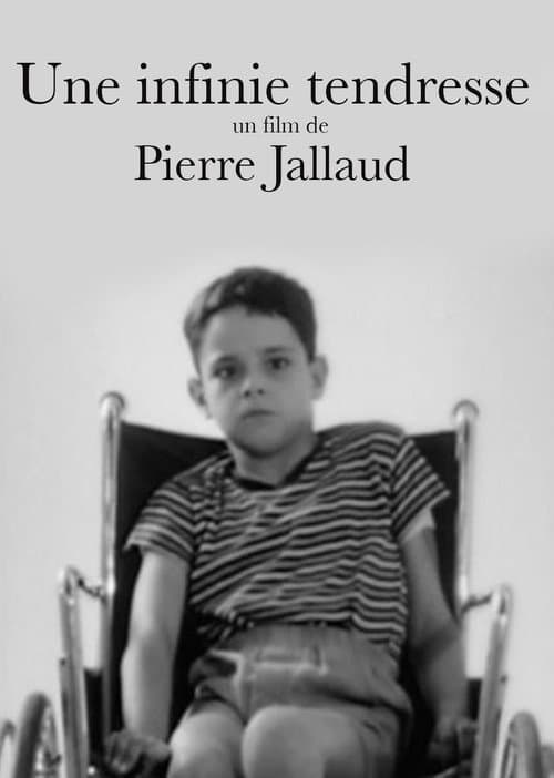 Poster for Une Infinie Tendresse