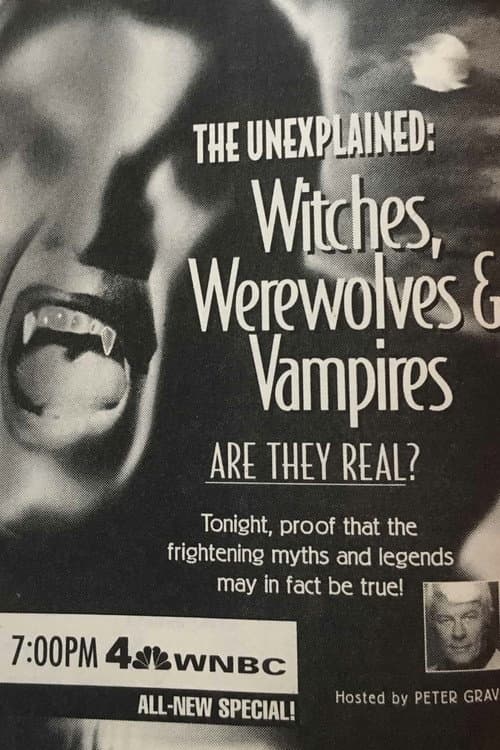 Poster for The Unexplained: Witches, Werewolves & Vampires
