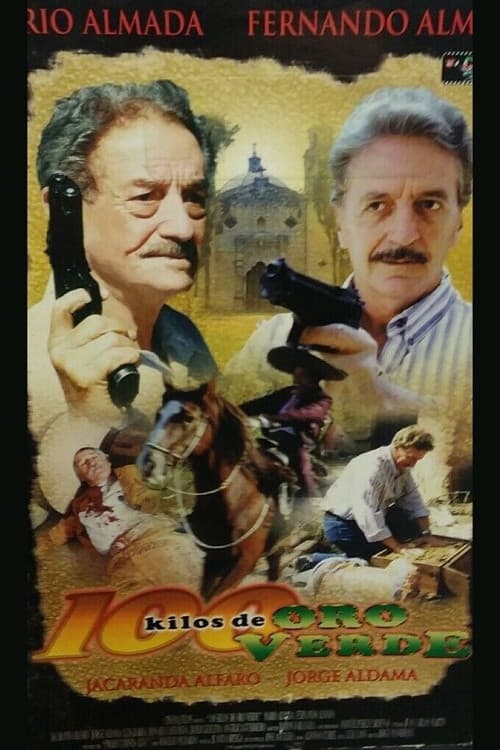 Poster for Cien kilos de oro verde