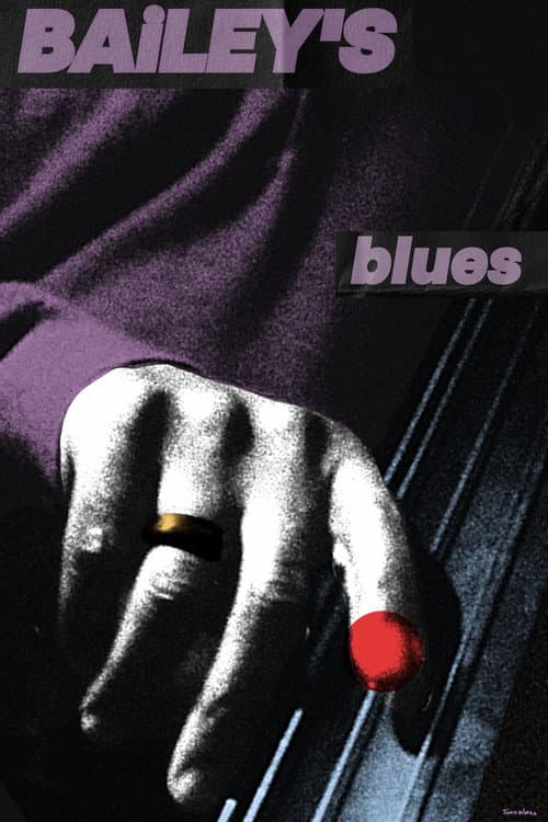 Poster for Bailey's Blues