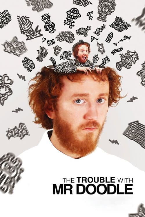Poster for The Trouble with Mr Doodle