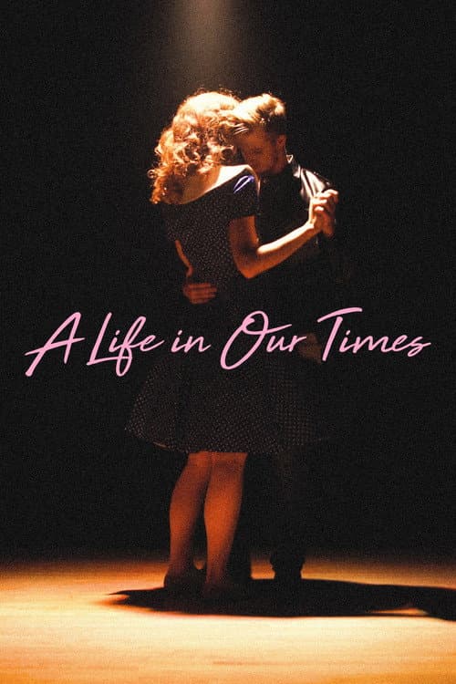 Poster for A Life in Our Times