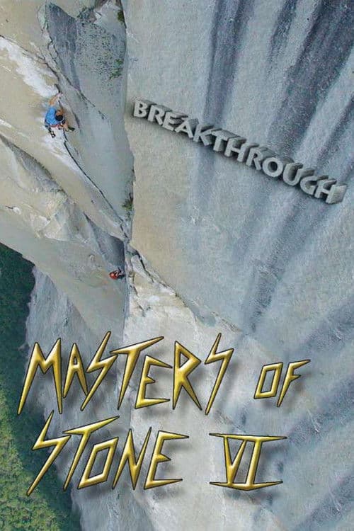Poster for Masters of Stone VI - Breakthrough
