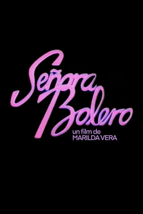 Poster for Señora Bolero