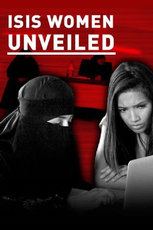 Poster for ISIS: The British Women Supporters Unveiled
