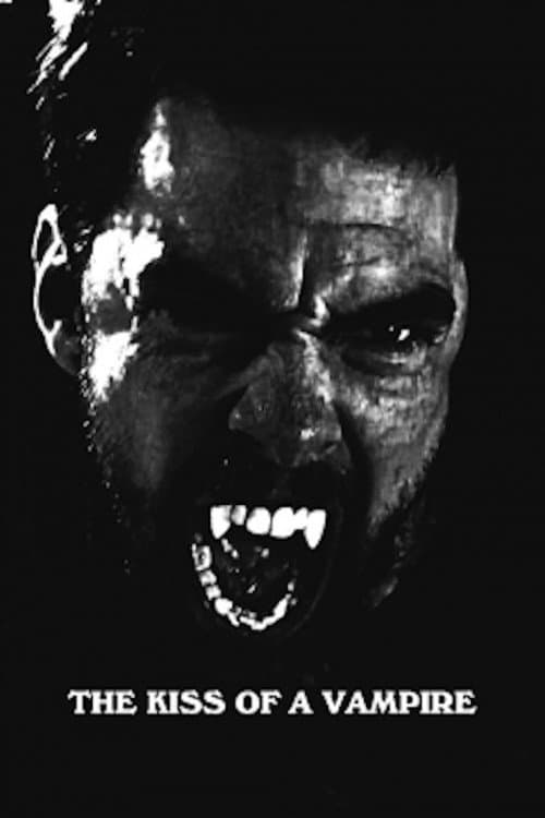 Poster for The Kiss of A Vampire