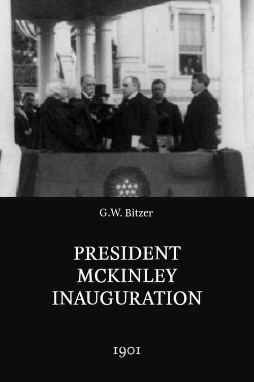 Постер до фільму «President McKinley Inauguration»