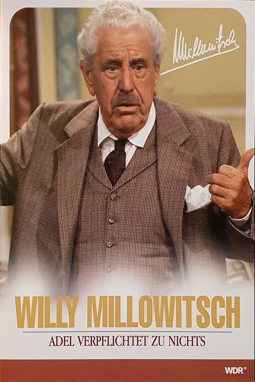 Poster for Millowitsch Theater - Adel verpflichtet zu nichts