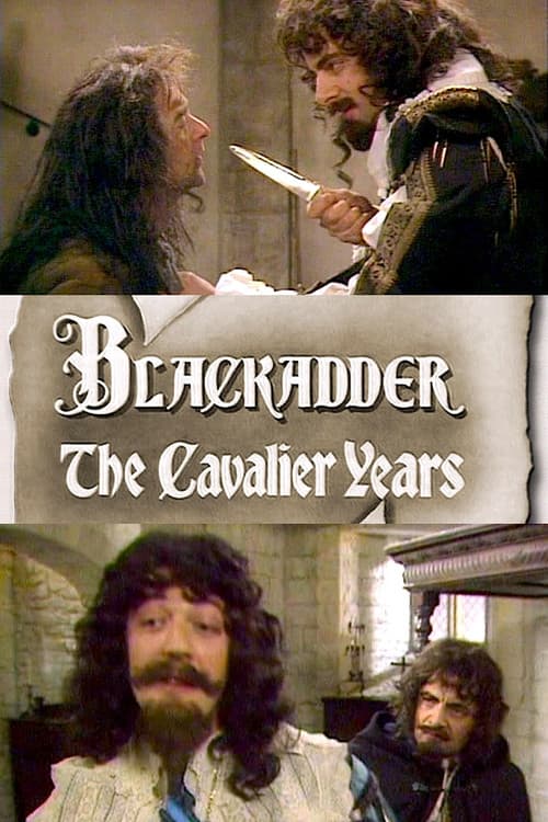 Постер до фільму «Blackadder: The Cavalier Years»