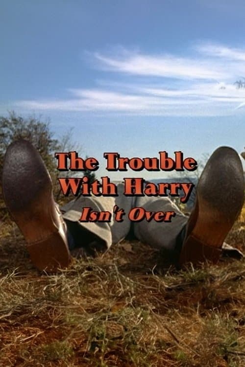 Poster for 'The Trouble with Harry' Isn't Over