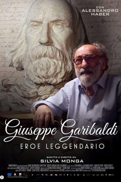 Poster for Giuseppe Garibaldi - Eroe Leggendario