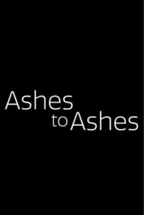 Poster for Ashes to Ashes