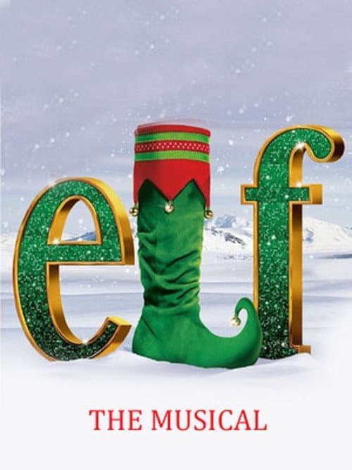 Poster for Elf: The Musical