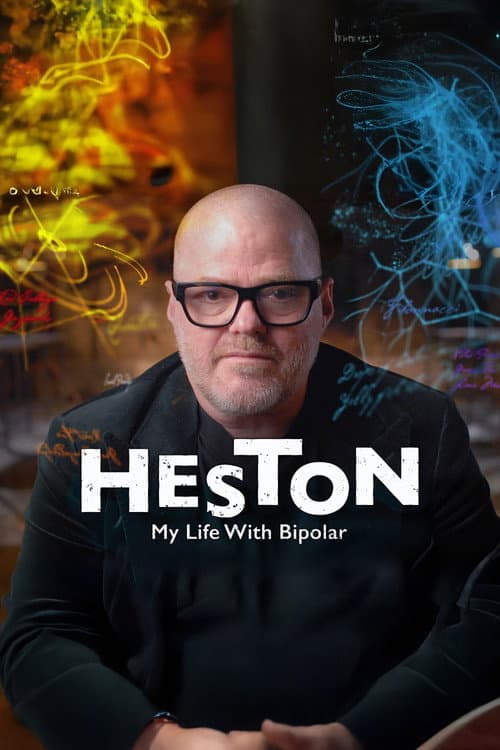Poster for Heston: My Life with Bipolar