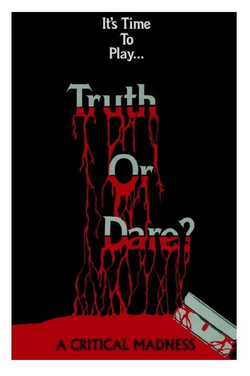 Poster for Truth or Dare? - A Critical Madness