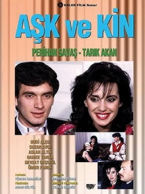 Poster for Aşk ve Kin