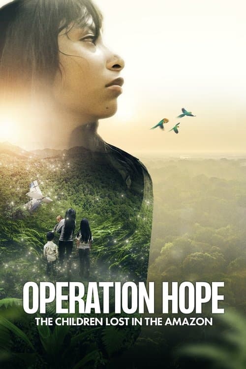 Poster for Operation Hope - The Children Lost in the Amazon