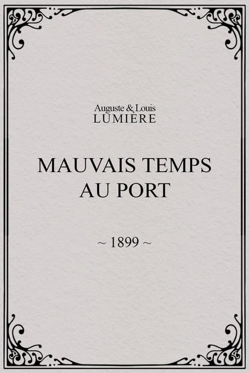 Poster for Mauvais temps au port