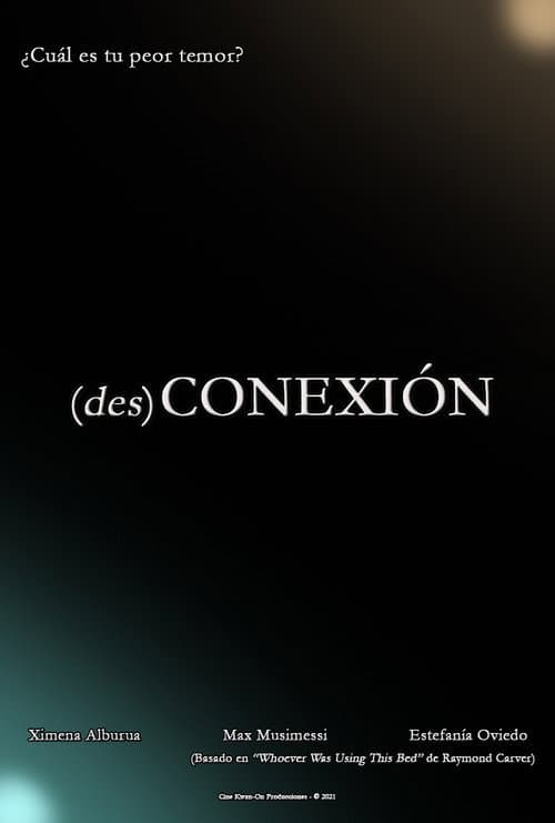 Poster for (des)Conexión