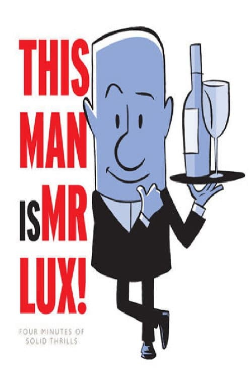 Poster for Mr. Lux: At Your Service