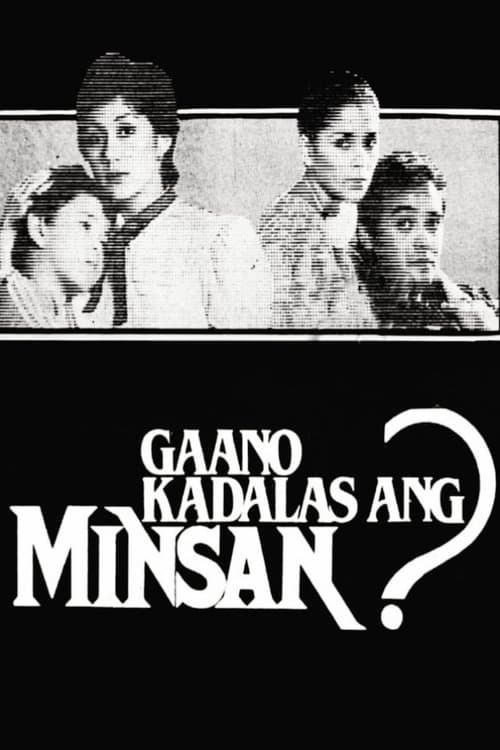 Poster for Gaano Kadalas ang Minsan?