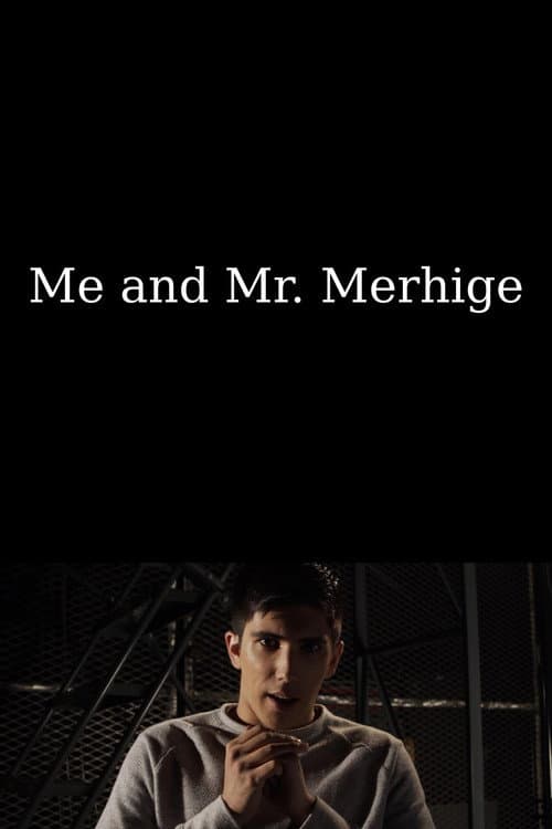 Poster for Me and Mr. Merhige