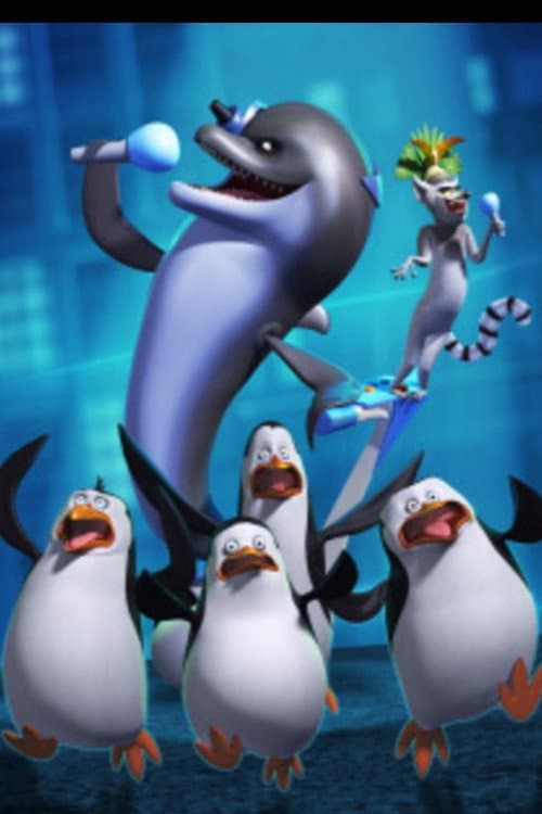 Poster for The Penguins of Madagascar: The Return of the Revenge of Dr. Blowhole