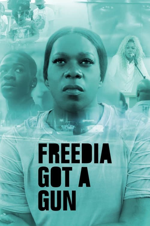 Poster for Freedia Got a Gun