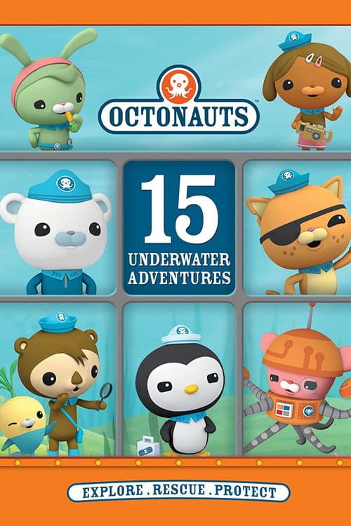 Постер до фільму «Octonauts - 15 Underwater Adventures»