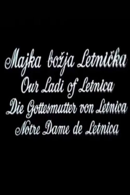 Постер до фільму «Our Lady of Letnica»
