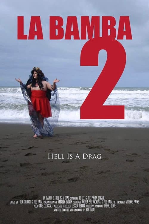 Poster for La Bamba 2: Hell Is a Drag