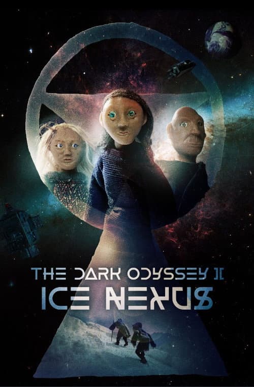 Poster for The Dark Odyssey 2: Ice Nexus