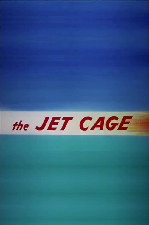 Poster for The Jet Cage