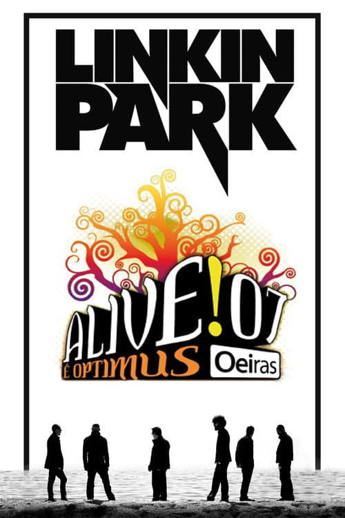 Poster for Linkin Park: Live at Optimus Alive!07