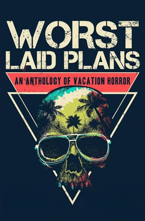 Poster for Worst Laid Plans